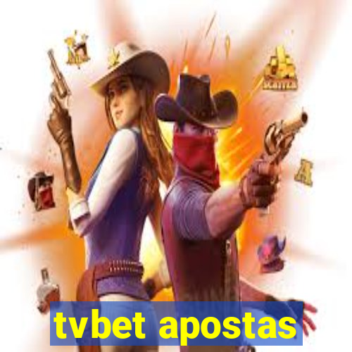 tvbet apostas